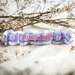 Worth melting for Custom Colors Embroidered Bridal Wedding Garter Personalized